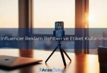 sosyal medya etiket kullanimi influencer rehber Sosyal Medya Etiket Kullanimi Influencer Rehber